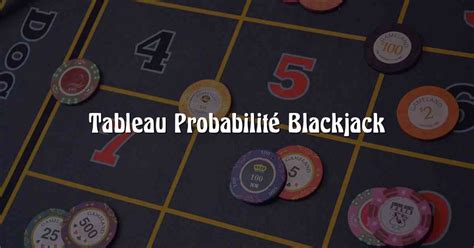 calcul probabilité blackjack